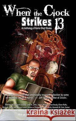 When the Clock Strikes 13 In Your Face Books 9781999081911 In Your Face Books