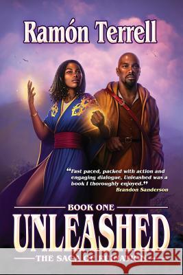 Unleashed: Book One of the Saga of Ruination Ramon Terrell 9781999090357