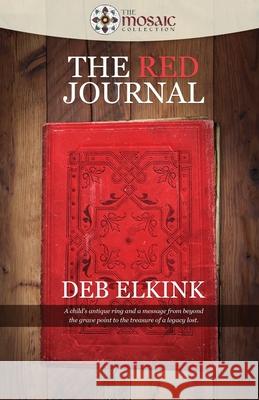 The Red Journal The Mosaic Collection Deb Elkink 9781999090401