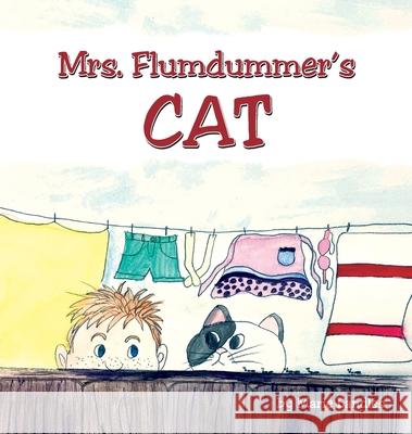 Mrs. Flumdummer's Cat Marie Landles 9781999096861 Landles Books