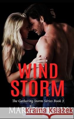 Wind Storm Marlow Kelly 9781999143022 Viceroy Press