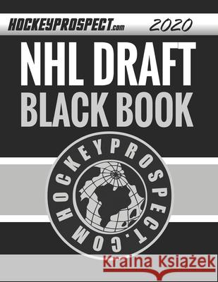 2020 NHL Draft Black Book Hockey Prospect 9781999155223
