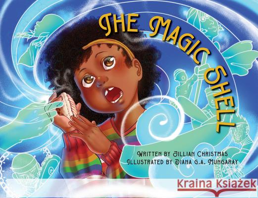 The Magic Shell Jillian Christmas Diana G 9781999156244 Flamingo Rampant