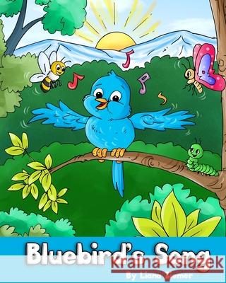 Bluebird's Song Liana Ziemer 9781999197209