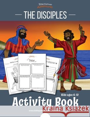 The Disciples Activity Book Bible Pathway Adventures Pip Reid 9781999227531 Bible Pathway Adventures
