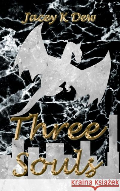 Three Souls Jacey K. Dew 9781999241445