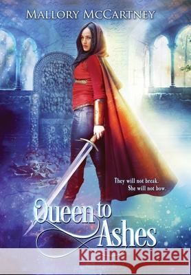 Queen to Ashes: Black Dawn Series 2 Mallory McCartney 9781999254766
