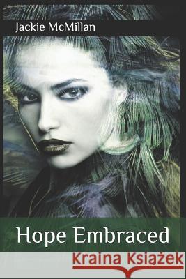 Hope Embraced Jackie McMillan 9781999311353 Neilson UK ISBN Store