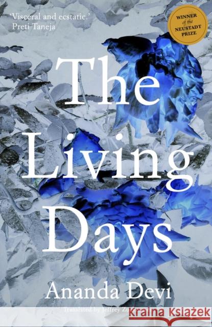 The Living Days Ananda Devi 9781999331849