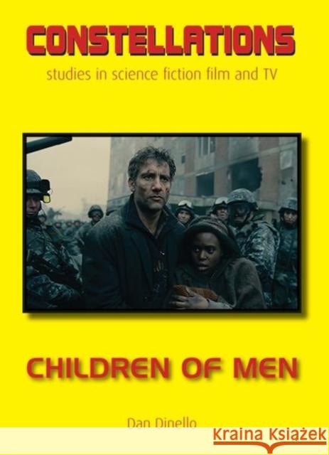 Children of Men Dan Dinello 9781999334024 Auteur