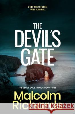 The Devil's Gate Malcolm Richards 9781999338466 Storm House Books