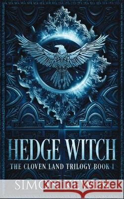 Hedge Witch Simon Kewin 9781999339524 Stormcrow Books