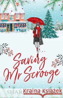 Saving Mr Scrooge Sharon Booth 9781999360252 Green Ginger Publishing