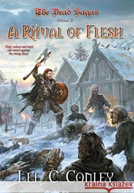 A Ritual of Flesh Lee C. Conley 9781999375065 Wolves of Valour Publications