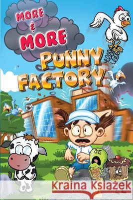 More & More Punny Factory Andrew Macbain 9781999422684 Pinball Adventures