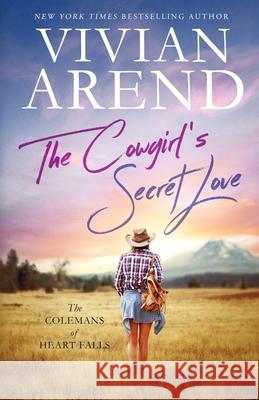 The Cowgirl's Secret Love Vivian Arend 9781999495756 Arend Publishing Inc.