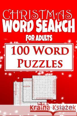 Christmas Word Seach: 100 Word Puzzles Acr Publishing 9781999503284 Allan Seguin