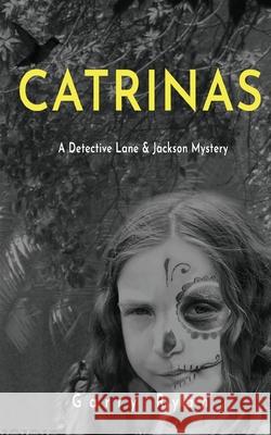 Catrinas Garry Ryan 9781999513528