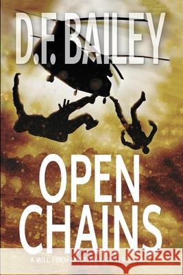 Open Chains D F Bailey 9781999540555 Catchword Publishing