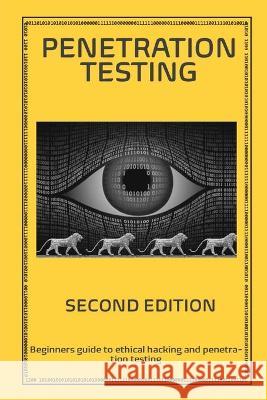 Penetration Testing Step By Step Guide Shatob Radhi Shatob 9781999541248 Radhi Shatob