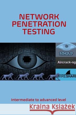 Network Penetration Testing Radhi Shatob 9781999541262