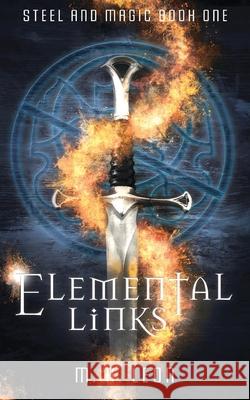 Elemental Links M. a. Leon 9781999572150 M. A. Leon