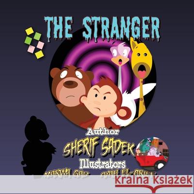 The Stranger Sherif Sadek 9781999574277 Yakootah Publisher