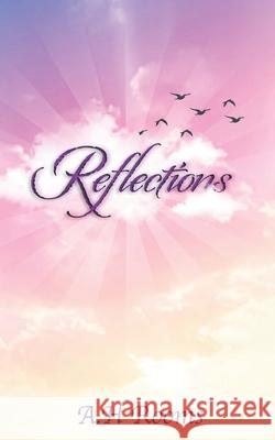 Reflections A. H. Rooms 9781999602628 Kjnxye Publishing