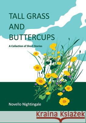 Tall Grass and Buttercups Novello Nightingale 9781999612900