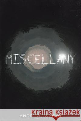 Miscellany Andrew Lamont 9781999625801