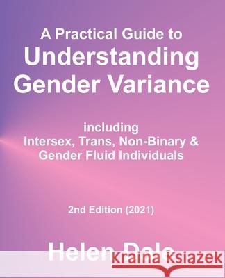 Understanding Gender Variance Helen Dale 9781999632939 Helen Dale