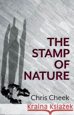 The Stamp of Nature Chris Cheek 9781999647902 2fm Limited