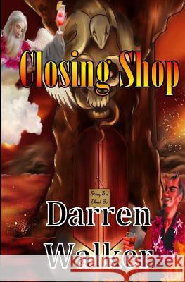 Closing Shop Darren Walker   9781999649029