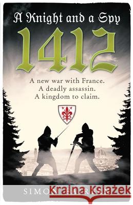 A Knight and a Spy 1412 Simon Fairfax 9781999655181 Corinium Associates Ltd