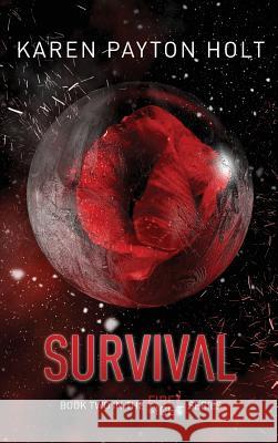 Survival Karen Payton Holt 9781999661434