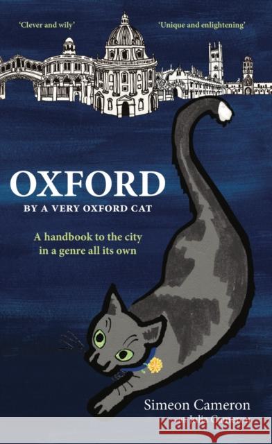 OXFORD By a Very Oxford Cat Julia E M Cameron 9781999662196 Dictum