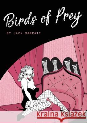 Birds Of Prey Jack Barratt 9781999676100 Lexic Publishing