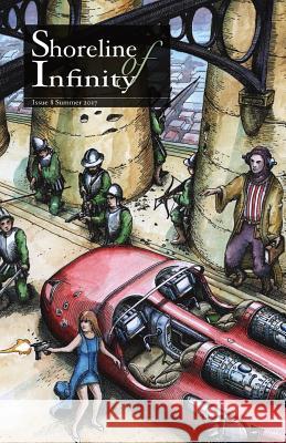 Shoreline of Infinity 8: Science Fiction Magazine Noel Chidwick 9781999700201 New Curiosity Shop