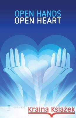 Open Hands Open Heart: Discovering God's Amazing Generosity Ifor Williams, Sir 9781999729202 Heart of Stewardship