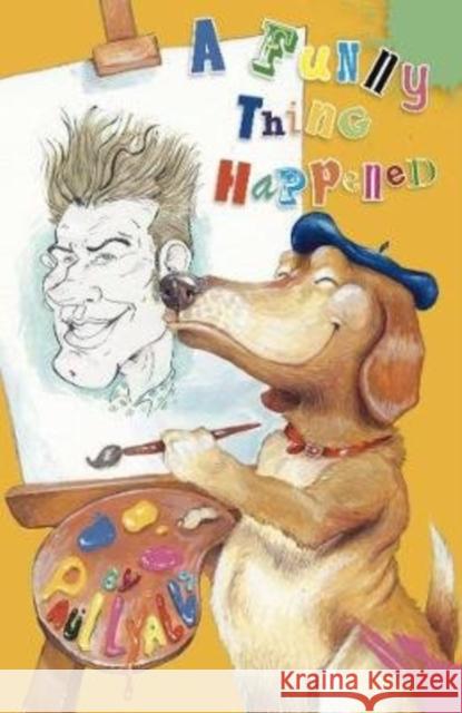 A Funny Thing Happened Paul Lyalls 9781999774936 Caboodle Books Limited