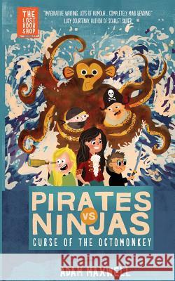 Pirates vs Ninjas Maxwell, Adam 9781999776138 Lost Book Emporium