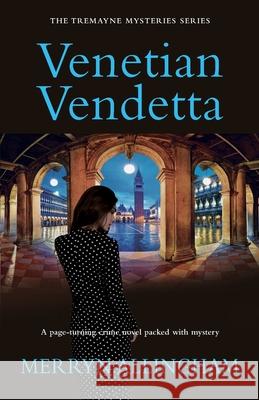 Venetian Vendetta Merryn Allingham 9781999782498 Verrall Press