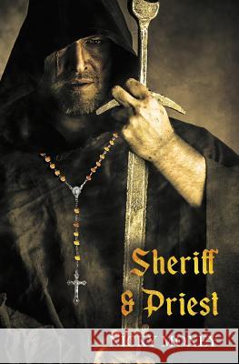 Sheriff & Priest Nicky Moxey 9781999783204 Dodnash Books