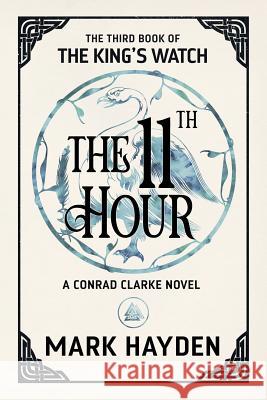 The Eleventh Hour Mark Hayden   9781999821234