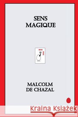 Sens Magique Malcolm de Chazal Jean Bonnin  9781999821531 Red Egg Publishing