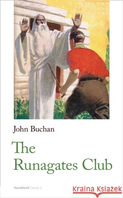 The Runagates Club John Buchan 9781999828011