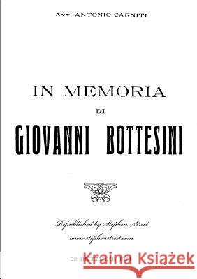 In Memoria di Giovanni Bottesini Street, Stephen 9781999866402