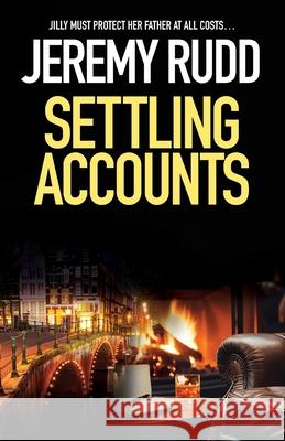 Settling Accounts Jeremy Rudd 9781999869489
