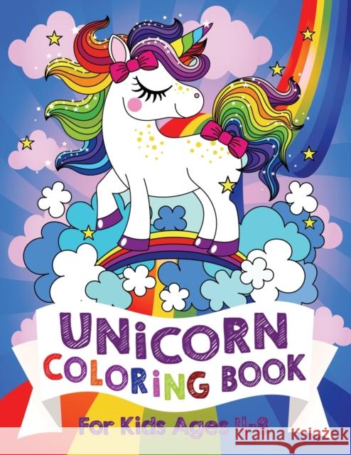 Unicorn Coloring Book For Kids Ages 4-8 (US Edition) Silly Bear 9781999896966 On the Hop Books Ltd