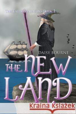 The New Land Daisy Bourne 9781999902902